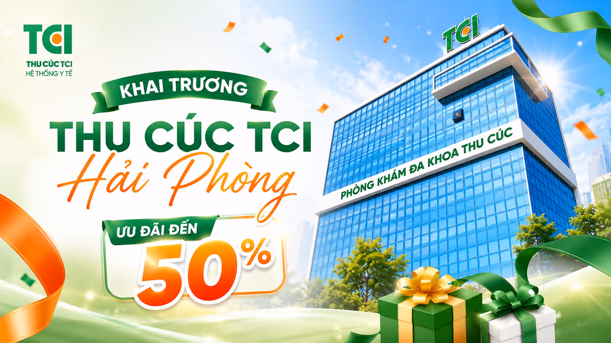 Khai trương Thu Cúc TCI Hải Phòng: Ưu đãi tới 50%, quà tặng 10 tỷ đồng