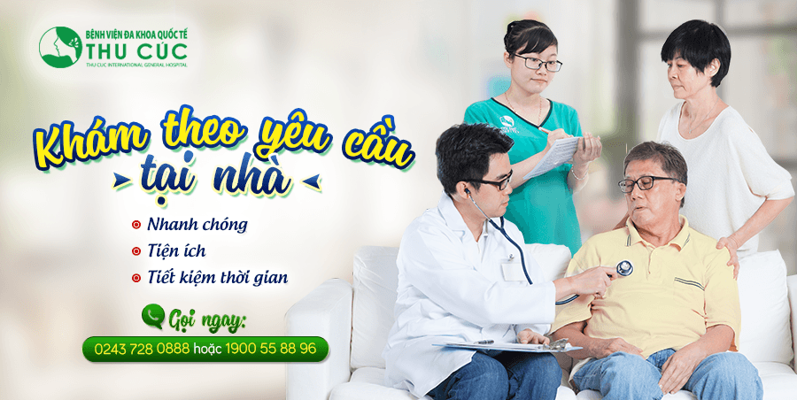 Bệnh viện ĐKQT Thu Cúc: Khám theo yêu cầu tại nhà