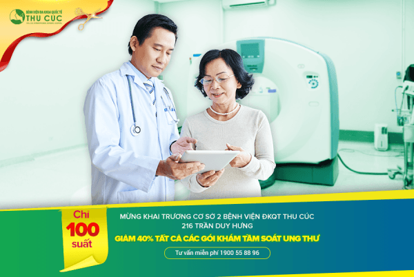  Tặng ngay 40% các Gói tầm soát ung thư nhân dịp khai trương Phòng khám – Bệnh viện Thu Cúc