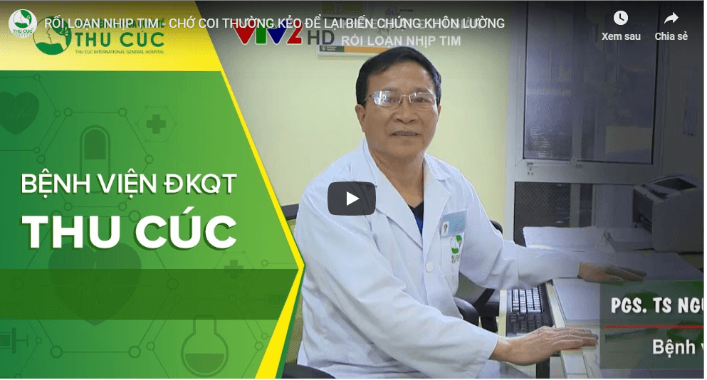 VTV2: Rối loạn nhịp tim &#8211; chớ coi thường kẻo