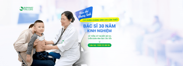 hạn chế kháng sinh khi không cần thiết là nguyên tắc sử dụng thuốc kháng sinh khi điều trị bệnh lý cho trẻ tại Chuyên khoa Nhi - Hệ thống y tế Thu Cúc