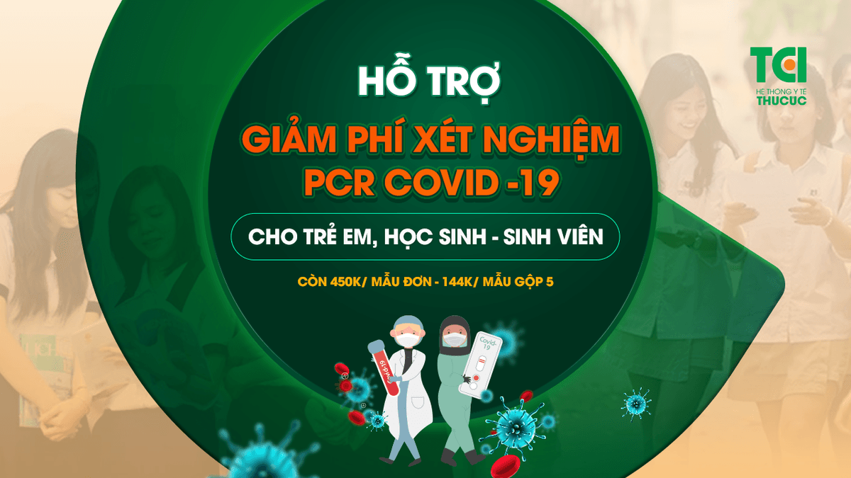 TCI hỗ trợ phí xét nghiệm PCR COVID-19 cho trẻ em, học sinh, sinh viên