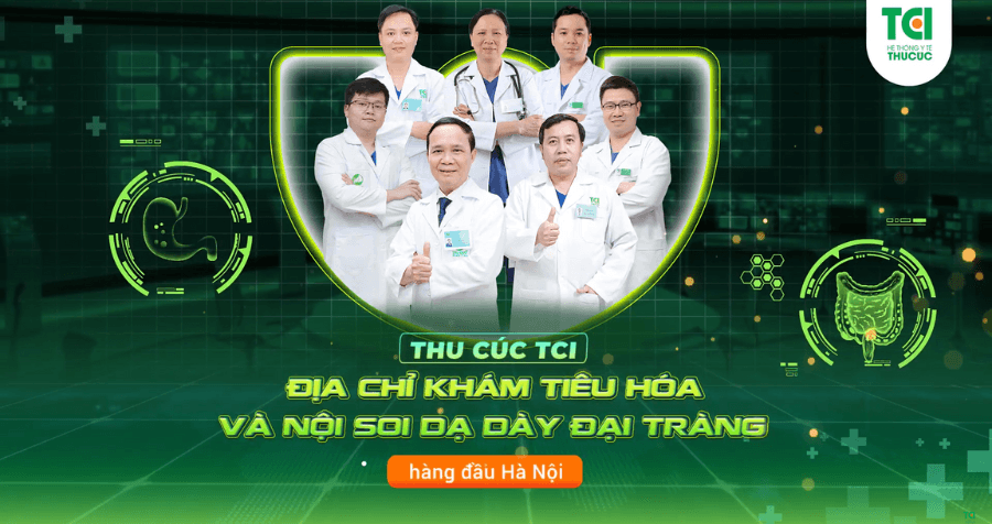 Địa chỉ khám tiêu hóa và nội soi dạ dày đại tràng hàng đầu Hà Nội