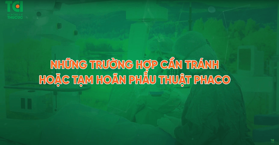 Mổ mắt Phaco: Ai có thể, ai không thể phẫu thuật