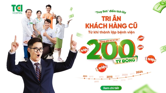 TCI tri ân &#8211; Tặng tổng 200 tỷ đồng cho khách hàng khám chữa bệnh tích lũy từ khi thành lập