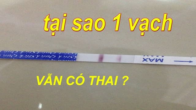 Chị em lưu ý: Thử que thử thai 1 vạch nhưng vẫn có thai