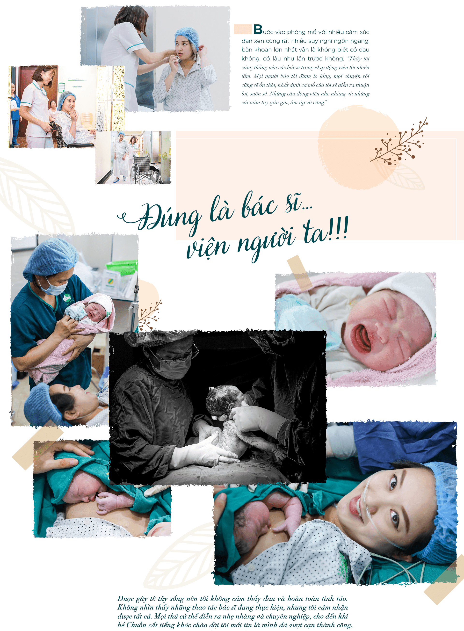 Hành trình vượt cạn của mỗi người không giống nhau nhưng điểm chung duy nhất đó là khi được đón con yêu chào đời