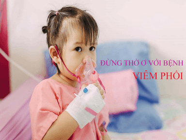 Cha mẹ nên cảnh giác với bệnh viêm phổi ở trẻ em