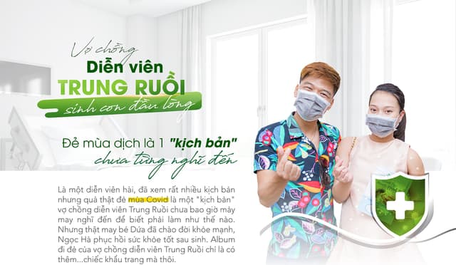 Vợ chồng diễn viên Trung Ruồi sinh con đầu lòng mùa dịch