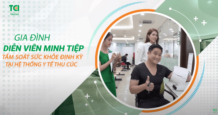 Địa chỉ thăm khám sức khỏe định kỳ quen thuộc của GĐ DV Minh Tiệp