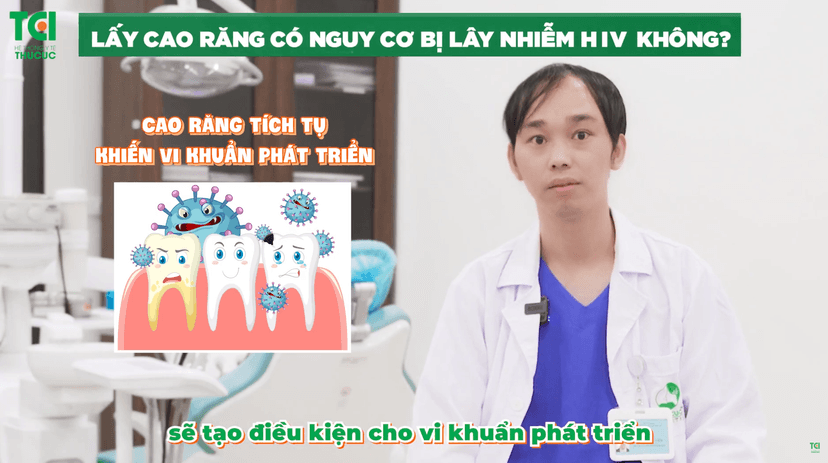 Lấy cao răng có nguy cơ bị lây nhiễm HIV không?