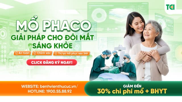Mổ Phaco giảm đến 30% – Mắt sáng đón xuân sang