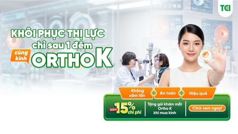 Khôi phục thị lực chỉ sau 1 đêm cùng Kính Ortho K – Ưu đãi 15%