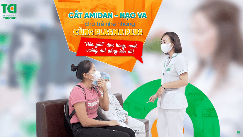 Cắt amidan bằng phương pháp nào hiệu quả