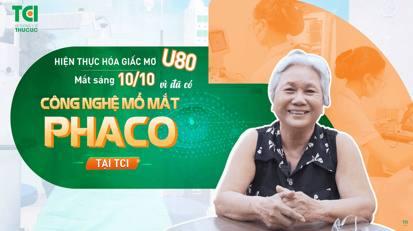 U80 hiện thực hóa giấc mơ mắt sáng 10/10 tại TCI