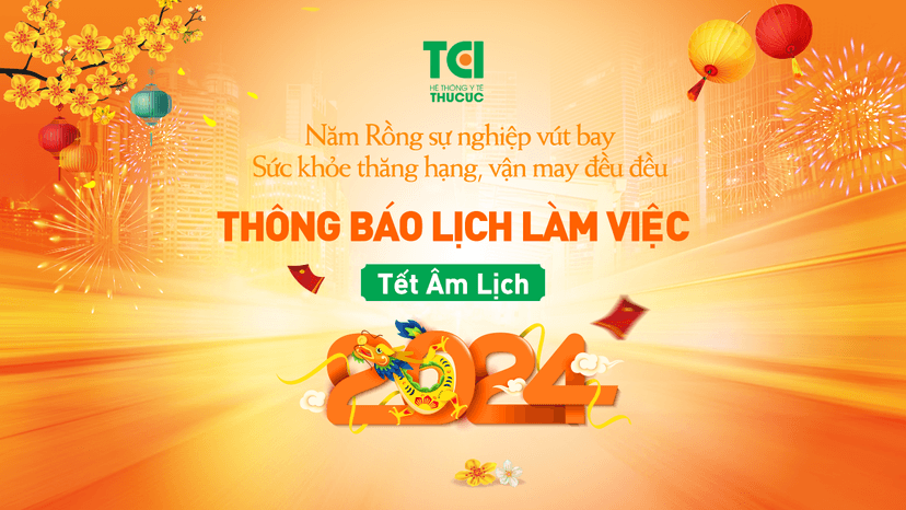 Thu Cúc TCI thông báo lịch làm việc dịp Tết Âm lịch 2024