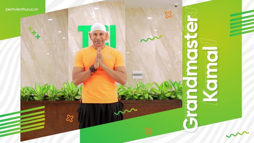 Học Yoga với bậc thầy Grandmaster Kamal