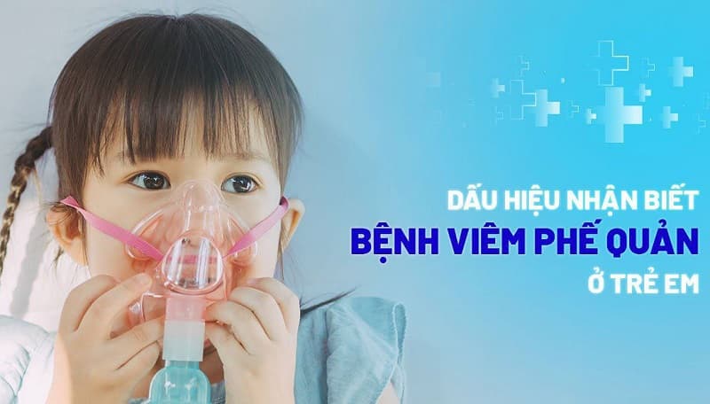 Biểu hiện viêm phế quản ở trẻ khá giống với bệnh viêm phổi