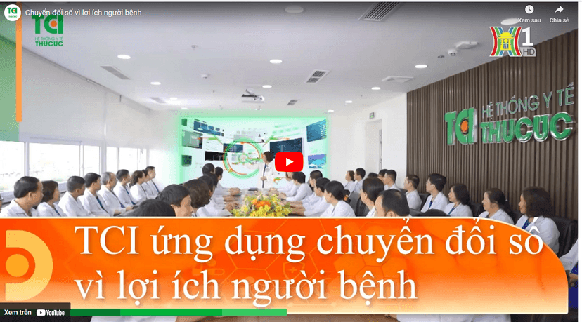 TCI chuyển đổi số vì lợi ích người bệnh