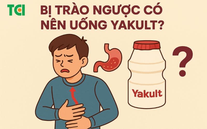 Bị trào ngược có thể uống Yakult nhưng cần đúng cách