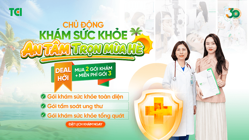 Ưu đãi đặc biệt tháng này tại Thu Cúc TCI: Mua 2 gói khám – Tặng 1 gói khám