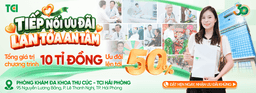 Chương trình mới: “TIẾP NỐI ƯU ĐÃI – LAN TỎA AN TÂM” Nối dài quyền lợi, bùng nổ ưu đãi lên tới 50% tại TCI Hải Phòng