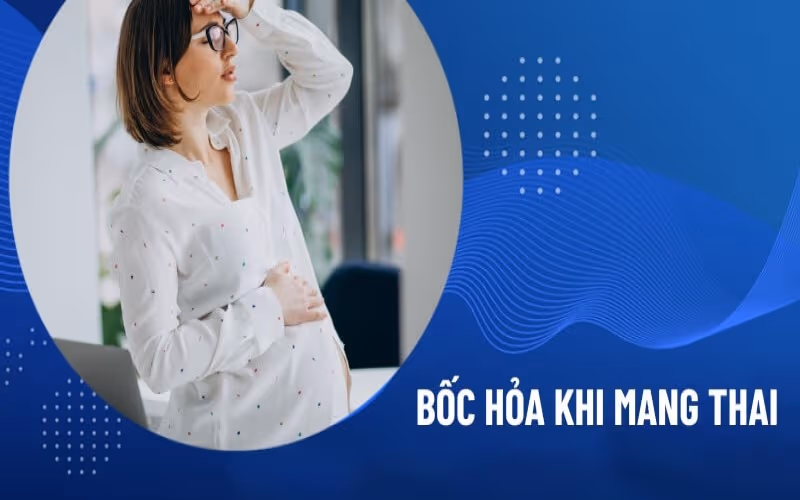 Bốc hỏa khi mang thai thường được nhận biết qua cảm giác nóng xuất hiện đột ngột, có thể bắt đầu ở vùng mặt, đầu và cổ rồi lan xuống ngực