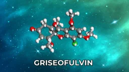 Griseofulvin là hoạt chất gì? Tác dụng và cách dùng