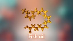 Fish oil (Dầu cá) là gì? Tác dụng và cách dùng