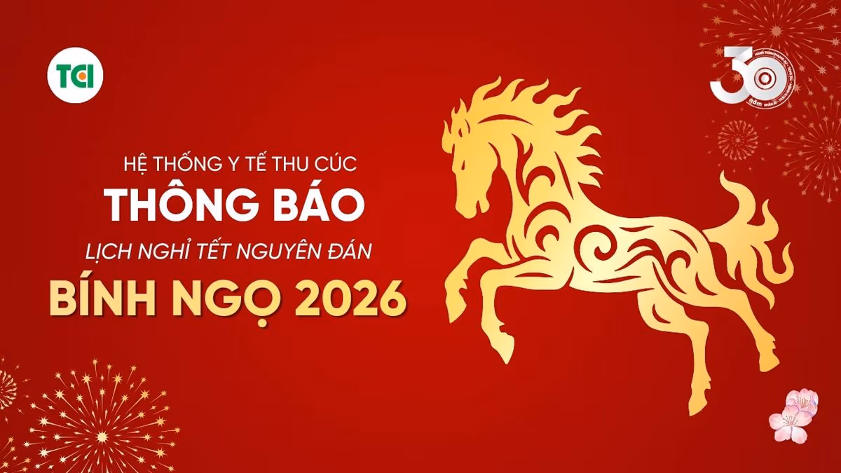 THÔNG BÁO LỊCH NGHỈ TẾT NGUYÊN ĐÁN BÍNH NGỌ 2026
