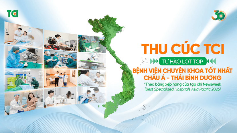 Thu Cúc TCI tự hào được vinh danh trong bảng xếp hạng Bệnh viện chuyên khoa tốt nhất Châu Á – Thái Bình Dương 2026