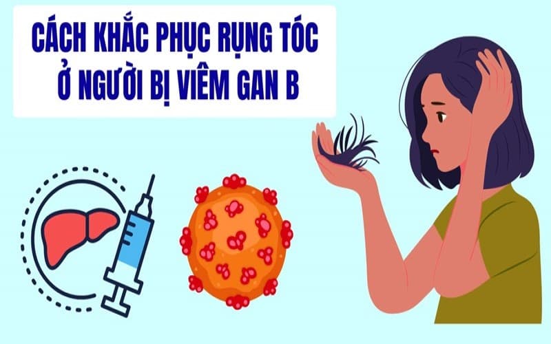 Khắc phục tình trạng rụng tóc ở người viêm gan B