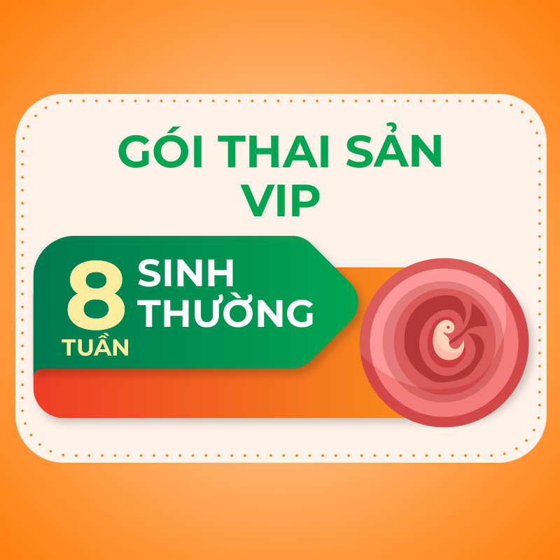 Gói thai sản VIP tuần thứ 8 sinh thường