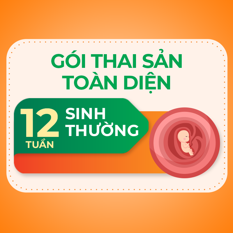 Gói thai sản Toàn diện tuần thứ 12 sinh thường