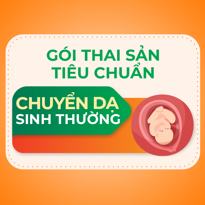 Gói thai sản tiêu chuẩn chuyển dạ sinh thường