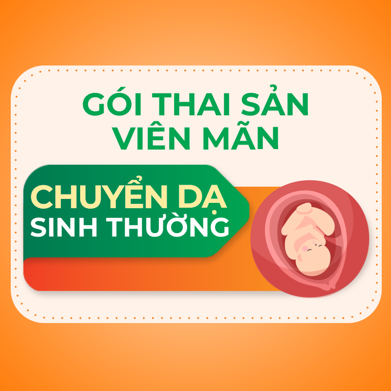 Gói thai sản Viên mãn chuyển dạ sinh thường