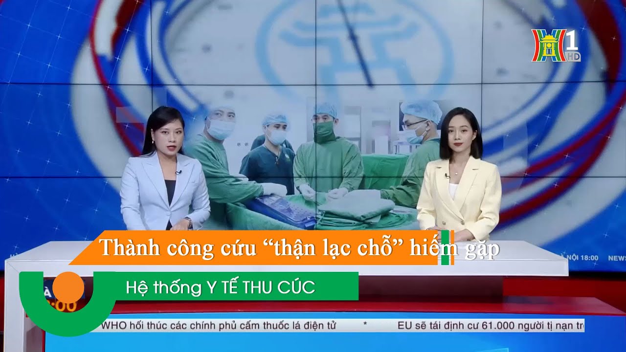 Thu Cúc TCI thành công cứu “thận lạc chỗ” hiếm gặp khỏi tình trạng sỏi gây tiểu máu