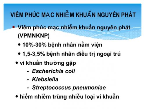 Viêm phúc mạc nhiễm khuẩn nguyên phát là tình trạng dịch báng bị nhiễm trùng không rõ nguồn gốc ổ nhiễm, thường xảy ra ở những bệnh nhân xơ gan có bàng bụng.