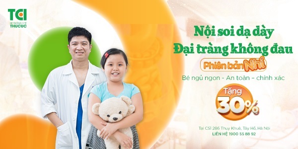 Nội soi dạ dày đại tràng không đau cho bé tại Thu Cúc